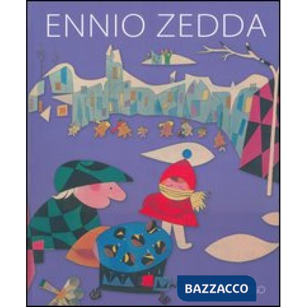 Ennio Zedda. Ediz. illustrata