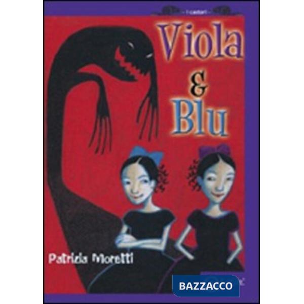 Viola&Blu. Ediz. illustrata