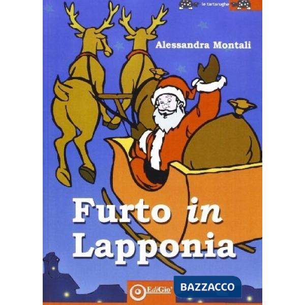 Furto in Lapponia. Ediz. illustrata