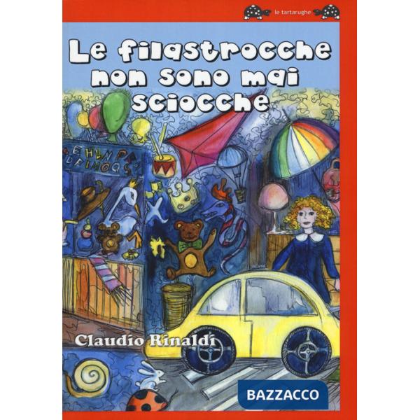 Filastrocche non sono mai sciocche (Le)