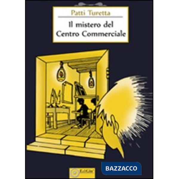 Mistero del centro commerciale (Il)