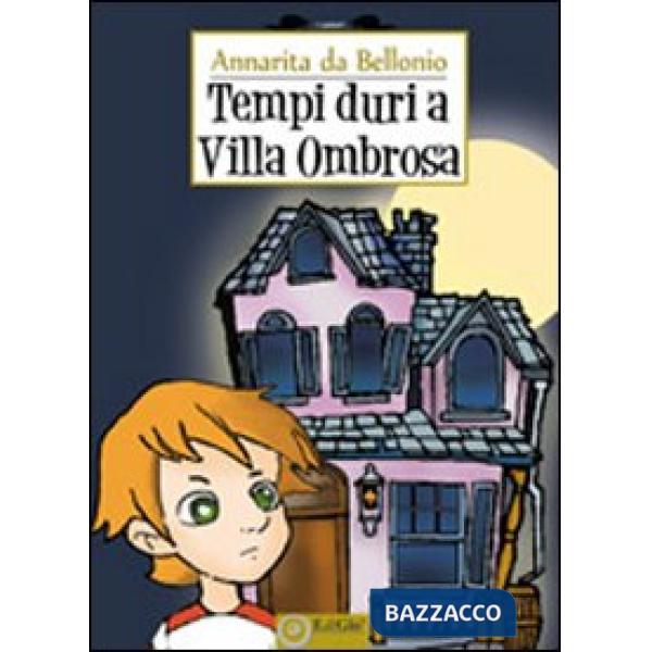 Tempi duri a Villa Ombrosa