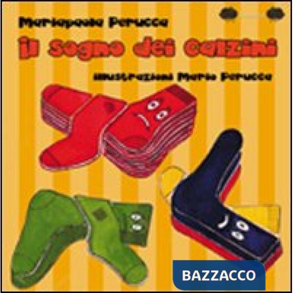 Sogno dei calzini (Il)