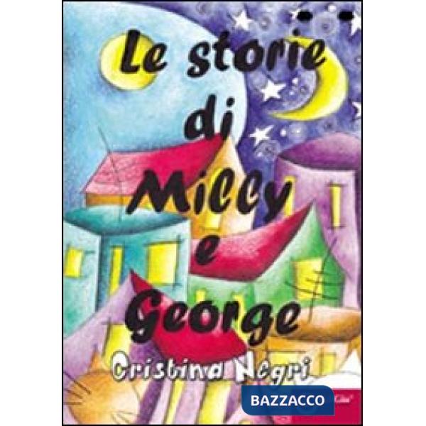 Storie di Milly e George (Le)