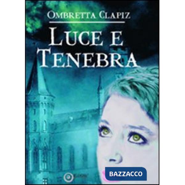 Luce e tenebra