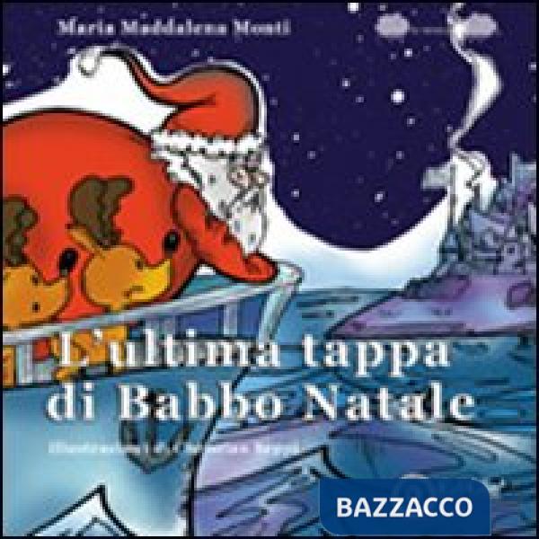 Ultima tappa di Babbo Natale (L')