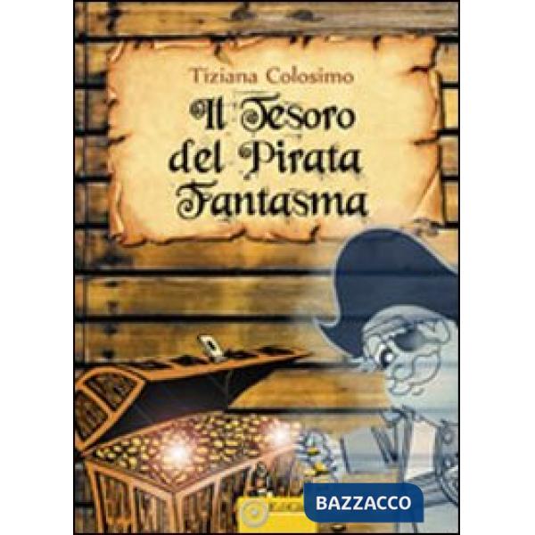 Tesoro del pirata fantasma (Il)