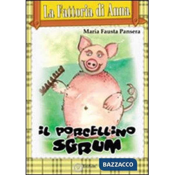 Porcellino Sgrunf (Il)