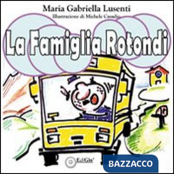 Famiglia Rotondi (La)