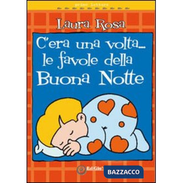 C'era una volta... le favole della buona notte