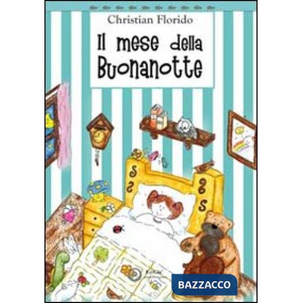 Mese della buona notte (Il)