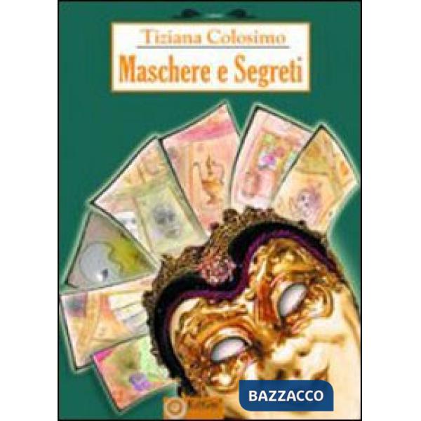 Maschere e segreti
