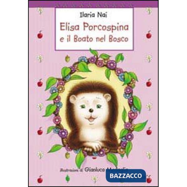 Elisa Porcospina e il boato nel bosco