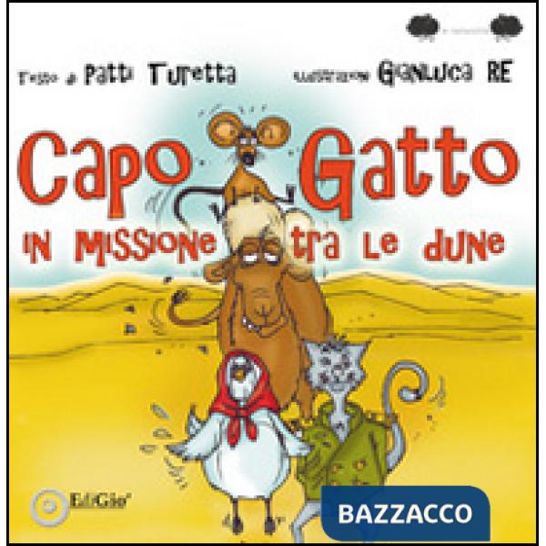 CapoGatto in missione tra le dune