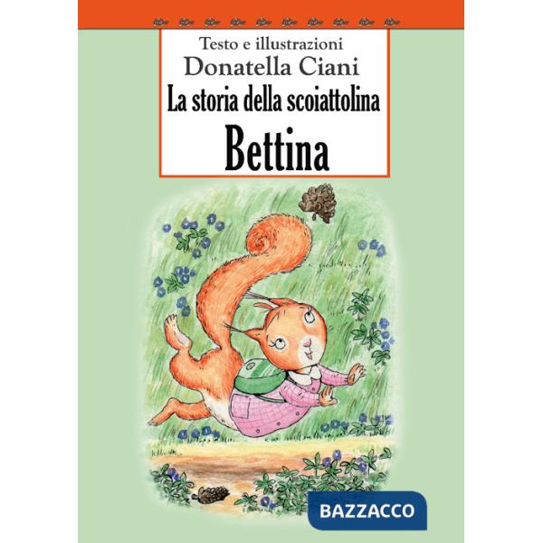 Storia della scoiattolina Bettina (La)