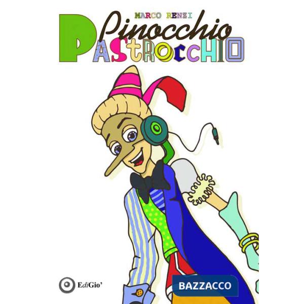 Pinocchio pastrocchio