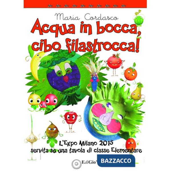 Acqua in bocca, cibo in filastrocca