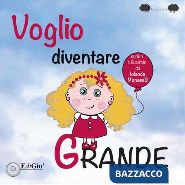 Voglio diventare grande
