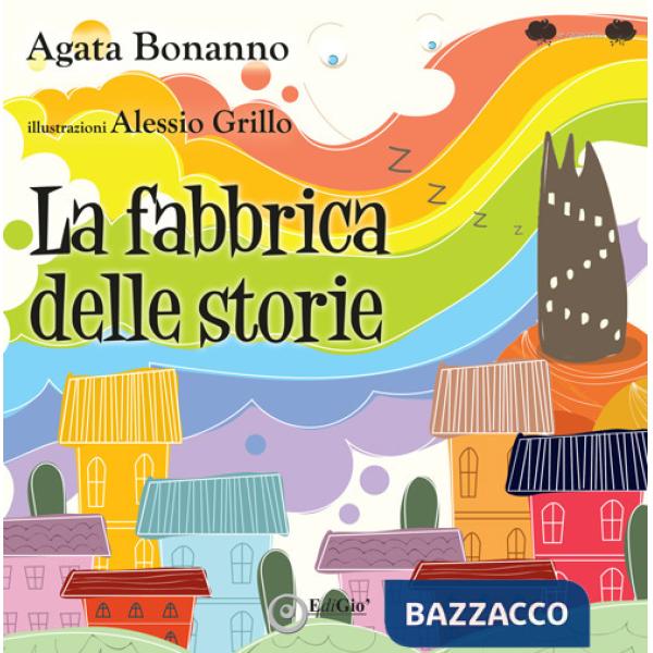 Fabbrica delle storie (La)