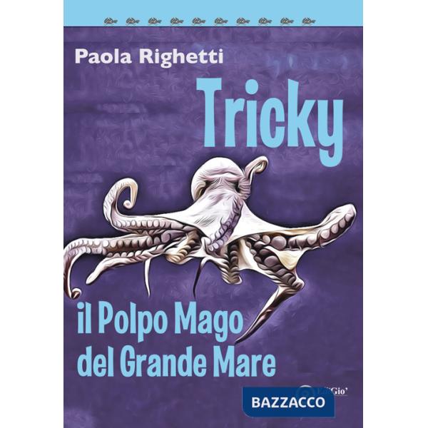 Tricky il polpo mago del grande mare