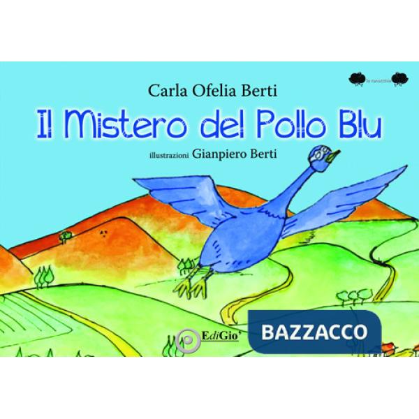 Mistero del pollo blu (Il)