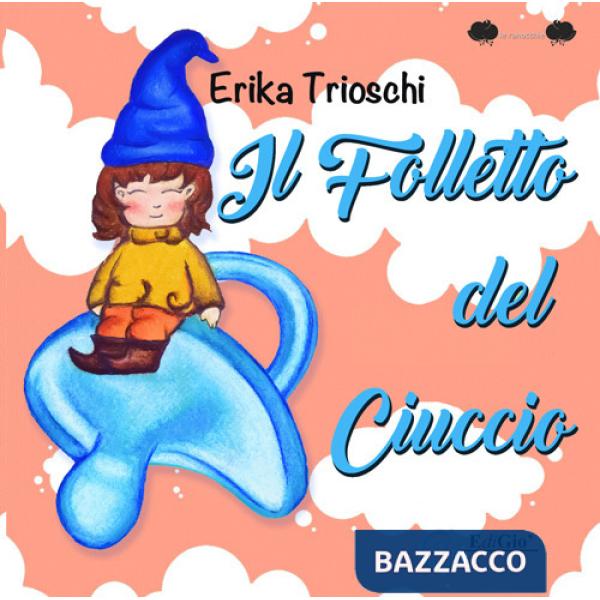 Folletto del ciuccio (Il)