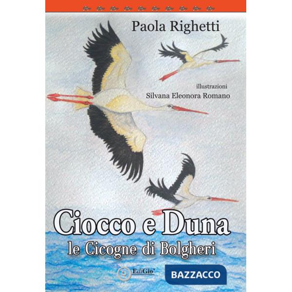 Ciocco e Duna, le cicogne di Bolgheri