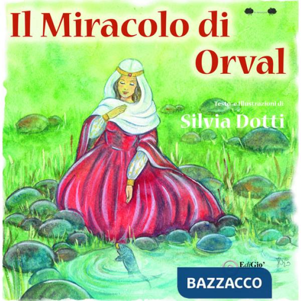 Miracolo di Orval (Il)