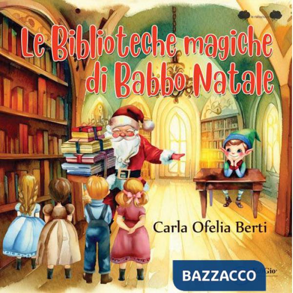 Biblioteche magiche di Babbo Natale (Le)