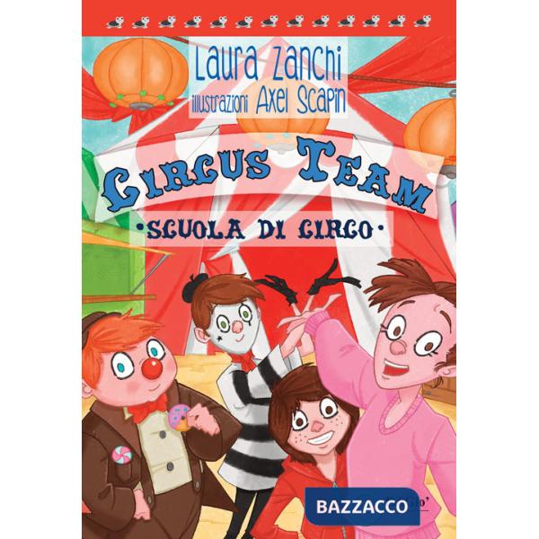 Circus Team. Scuola di circo