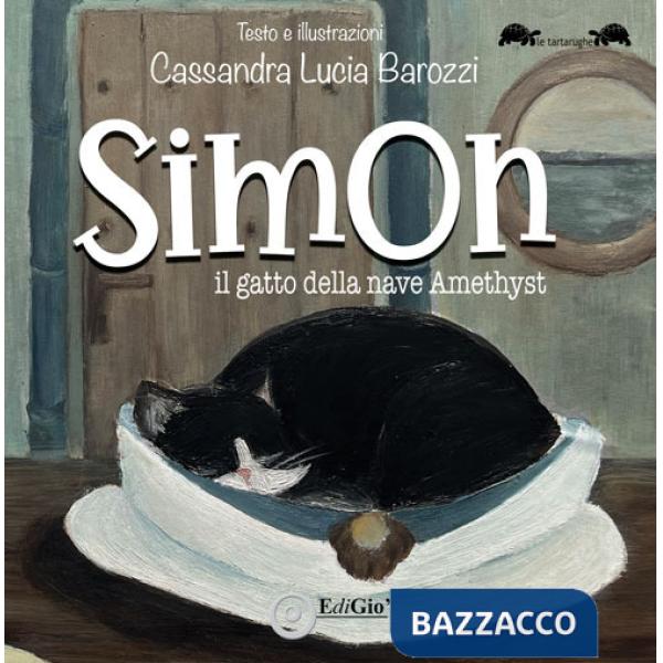 Simon. Il gatto della nave Amethyst. Ediz. a caratteri grandi