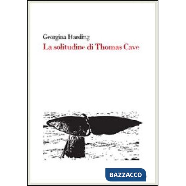 Solitudine di Thomas Cave (La)