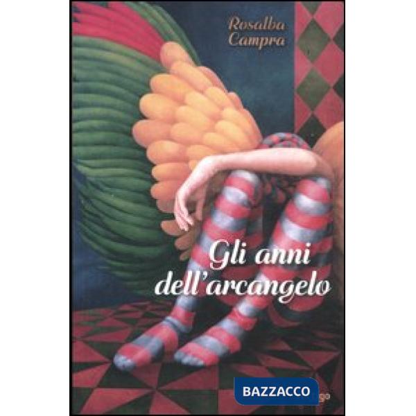 Anni dell'arcangelo (Gli)