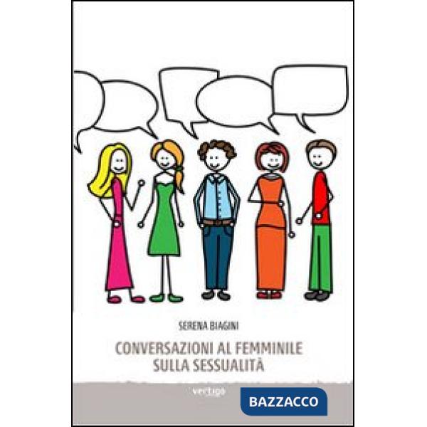 Conversazioni al femminile sulla sessualità