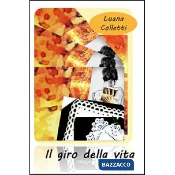 Giro della vita (Il)