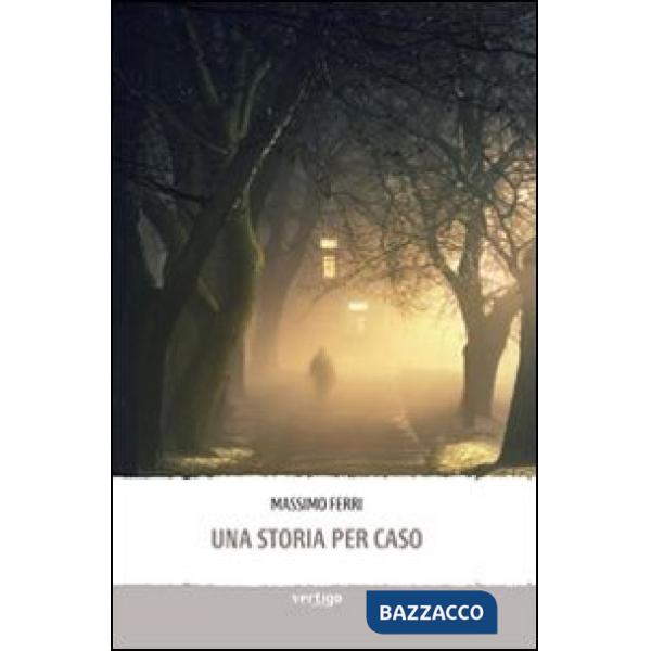 Storia per caso (Una)