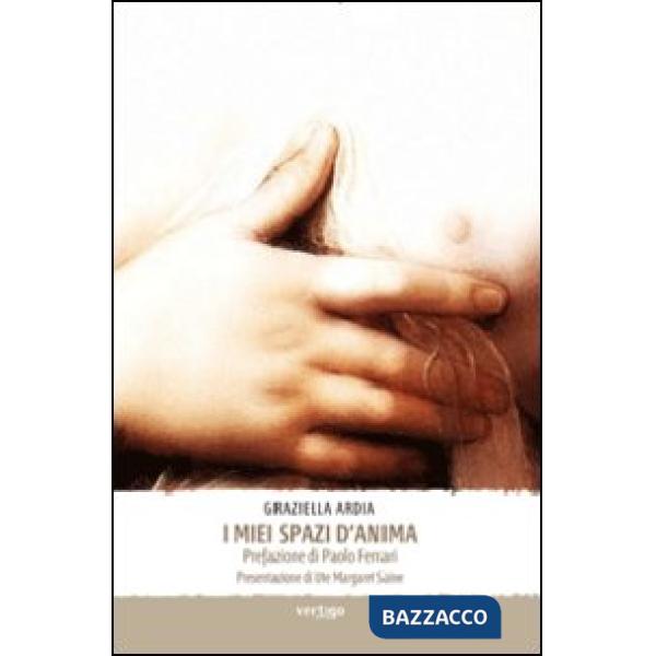 Miei spazi d'anima (I)