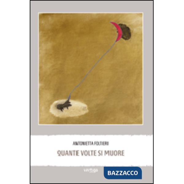 Quante volte si muore