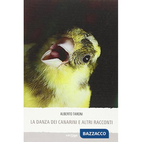 Danza dei canarini e altri racconti (La)