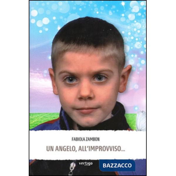 Angelo, all'improvviso... (Un)