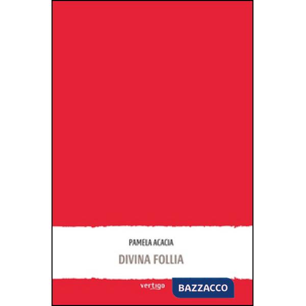 Divina follia