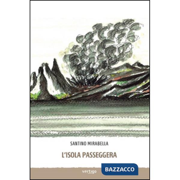 Isola passeggera (L')