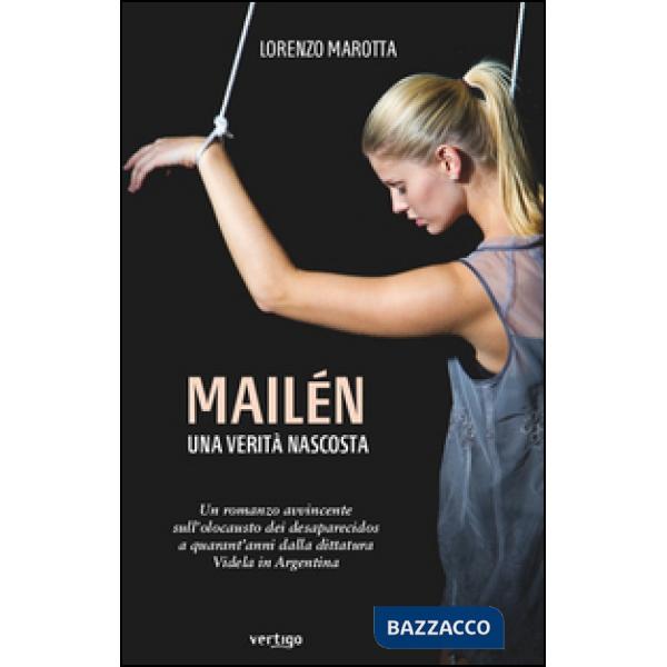 Mailén una verità nascosta