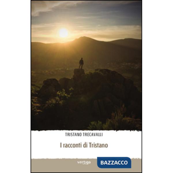 Racconti di Tristano (I)