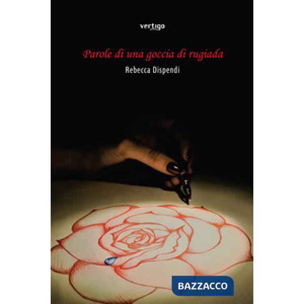 Parole di una goccia di rugiada