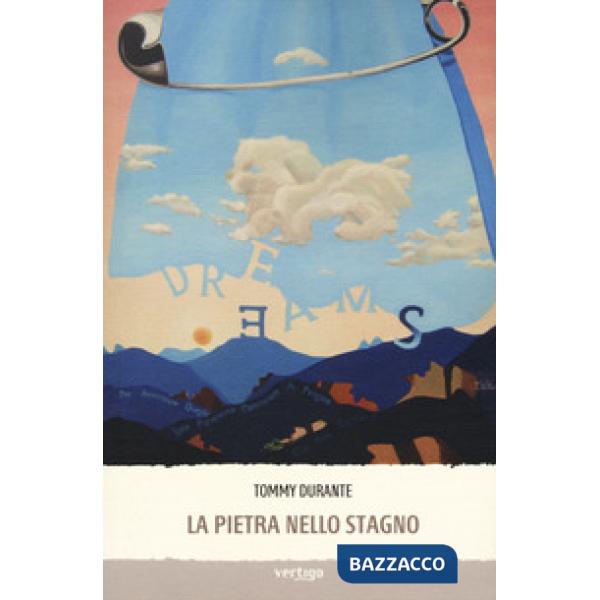 Pietra nello stagno (La)