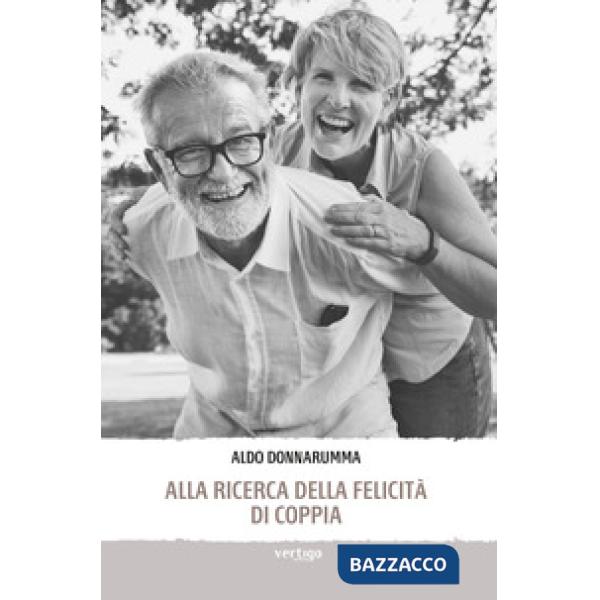 Alla ricerca della felicità di coppia