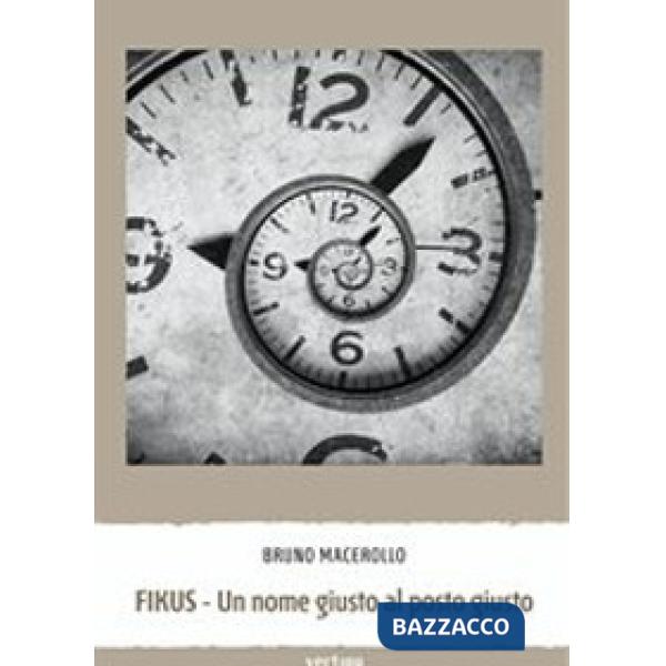 Fikus. Un nome giusto al posto giusto