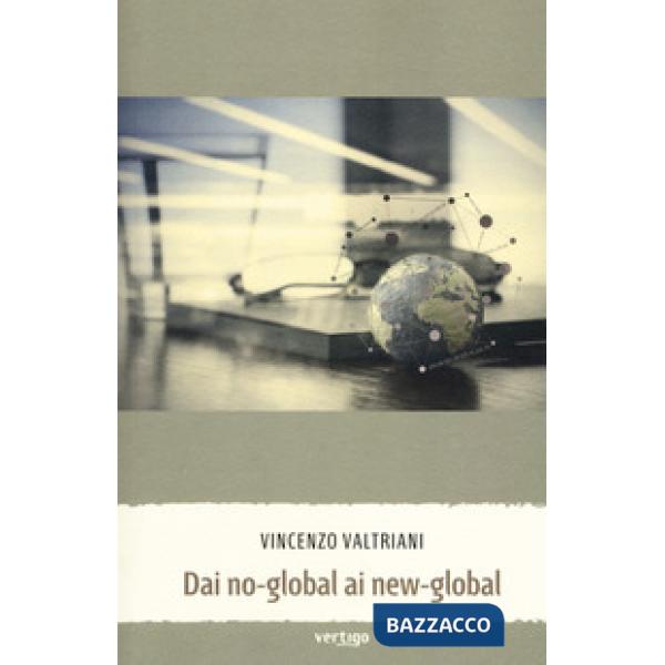 Dai no-global ai new-global