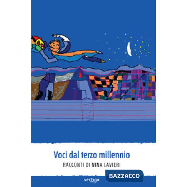 Voci dal terzo millennio